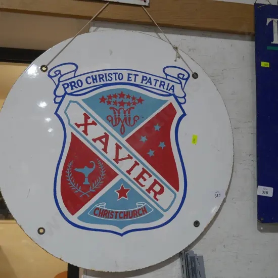 Pro Christo Et Patria, Xavier Christchurch round tin sign